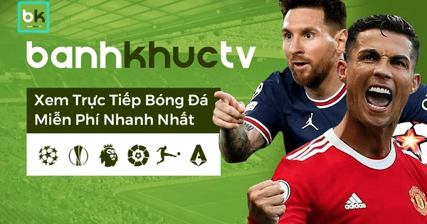 image3 24 - Banhkhuc.tv  - Kênh trực tuyến bóng đá miễn phí chất lượng cao
