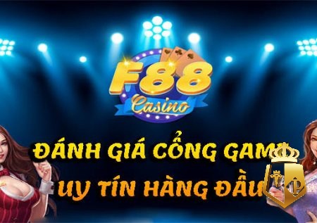 f88 nha cai uy tin chat luong hang dau thi truong viet nam - F88 nhà cái uy tín, chất lượng hàng đầu thị trường Việt Nam