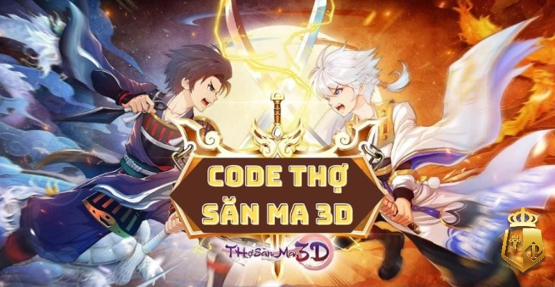code tho san ma 3d la gi cach nhan code tho san ma 3d hay 3 - Code thợ săn ma 3d là gì? Cách nhận code thợ săn ma 3d hay